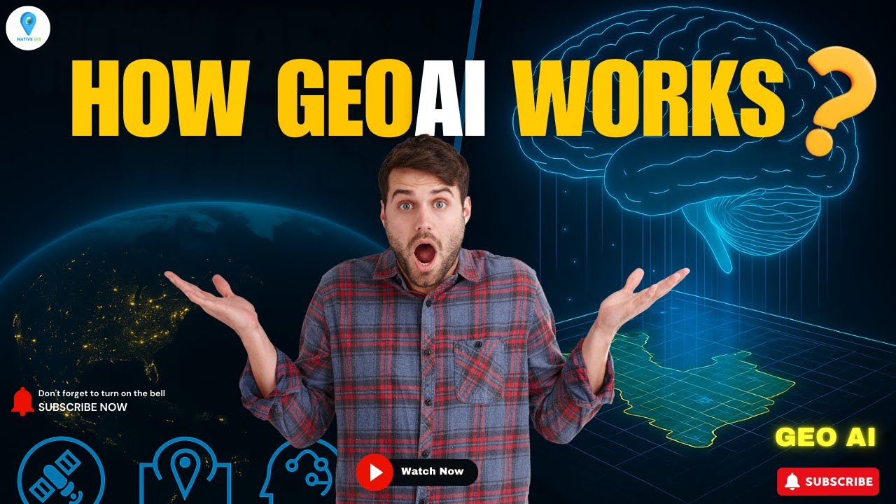 🔍 How GeoAI Works: The Future of Smart Mapping Explained