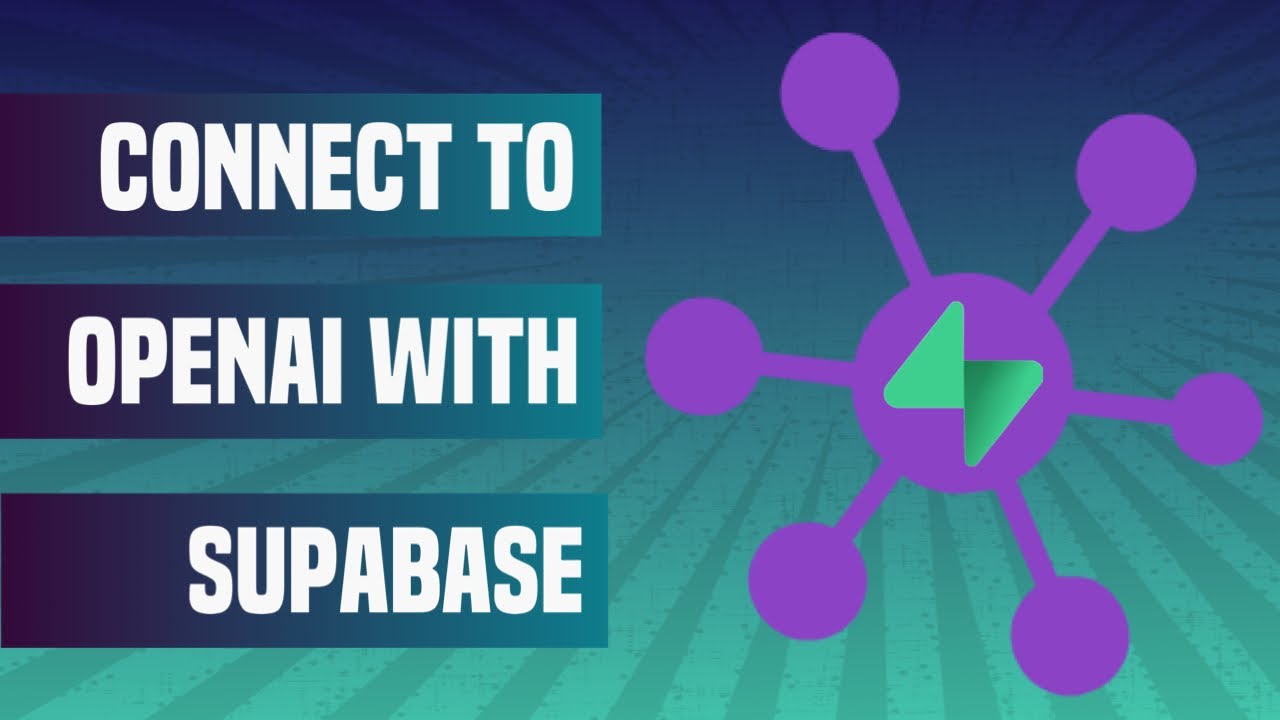 How to connect to the OpenAI API from Supabase